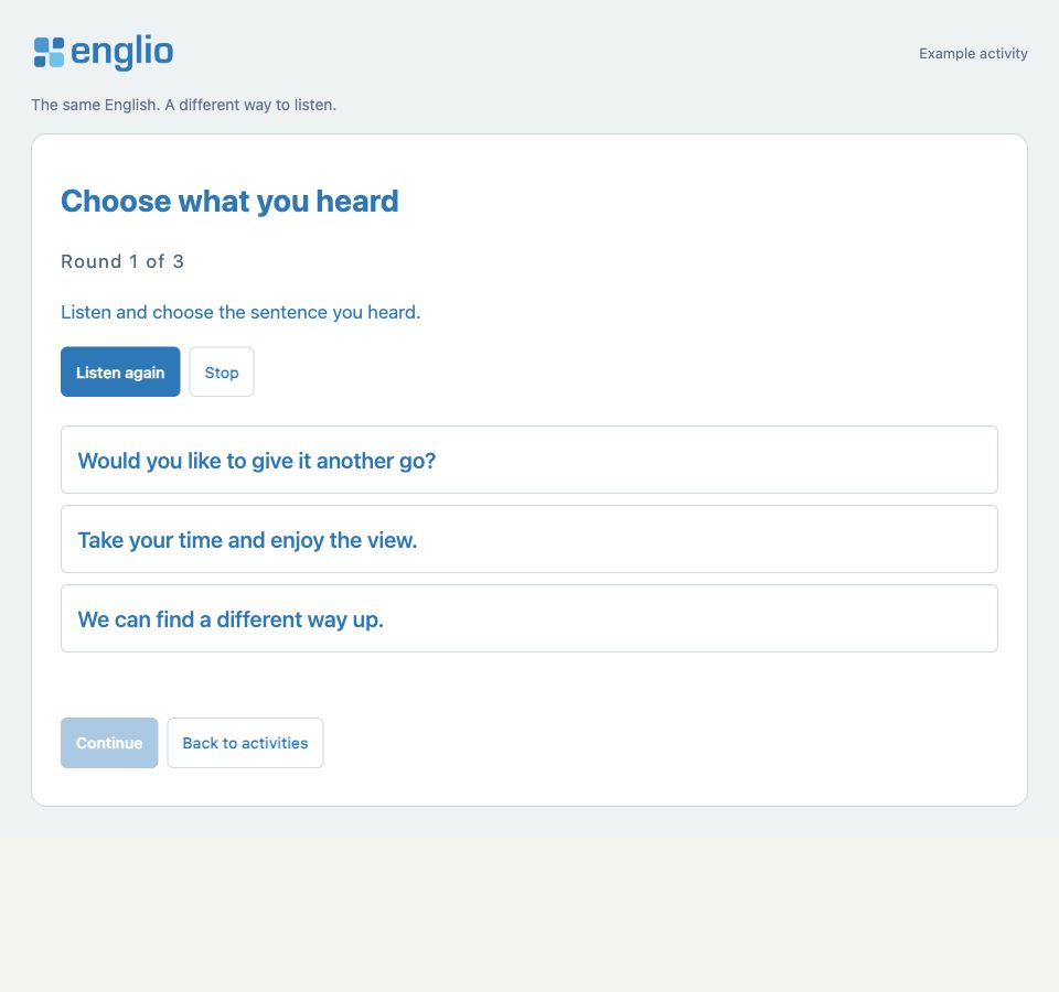 Choose what you heard — Example activity screen